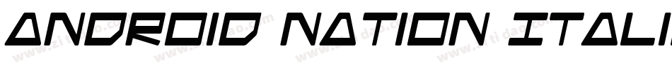 Android Nation Italic字体转换